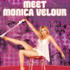 Meet Monica Velour (2010)